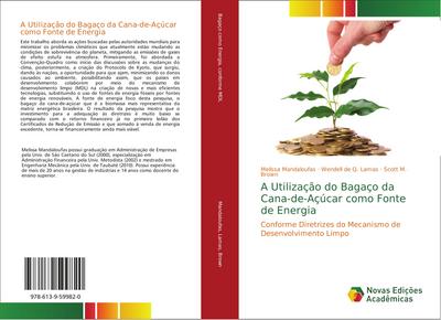 A Utilização do Bagaço da Cana-de-Açúcar como Fonte de Energia