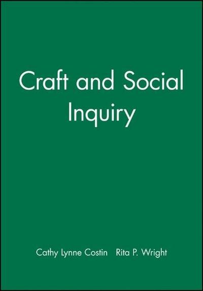 Craft and Social Inquiry