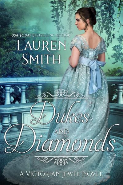 Dukes and Diamonds (Victorian Jewel, #1)