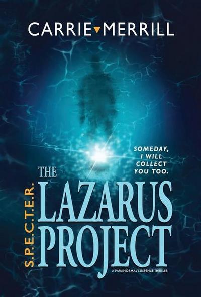 S.P.E.C.T.E.R. - The Lazarus Project