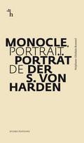 Monocle, Porträt der S. von Harden