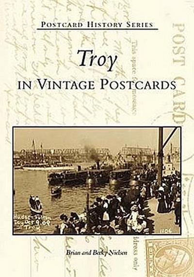 Troy in Vintage Postcards
