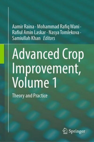 Advanced Crop Improvement, Volume 1