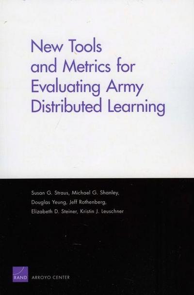 New Tools and Metrics for Evaluating Army Distributed Learning