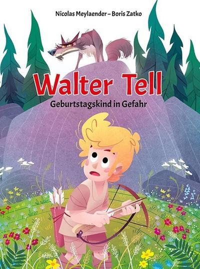 Walter Tell. Bd.1