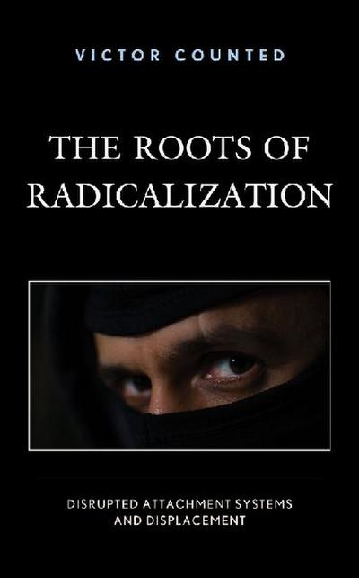 Roots of Radicalization