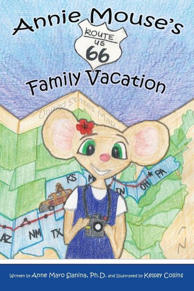 Annie Mouse’s Route 66 Family Vacation