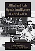 Allied and Axis Signals Intelligence in World War 