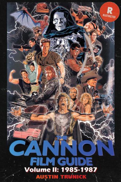 The Cannon Film Guide Volume II (1985-1987)