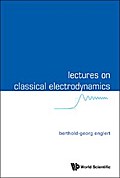 LECTURES ON CLASSICAL ELECTRODYNAMICS