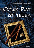 Guter Rat ist teuer