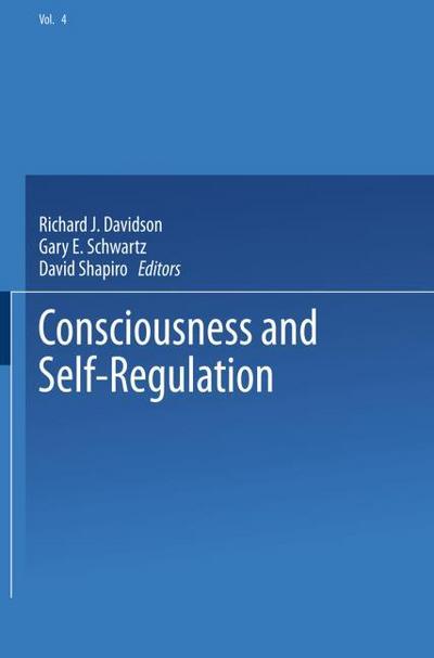 Consciousness and Self-Regulation