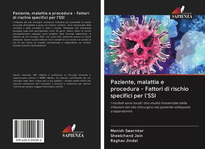 Paziente, malattia e procedura - Fattori di rischio specifici per l’SSI