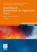 Arbeitsbuch Mathematik für Ingenieure I