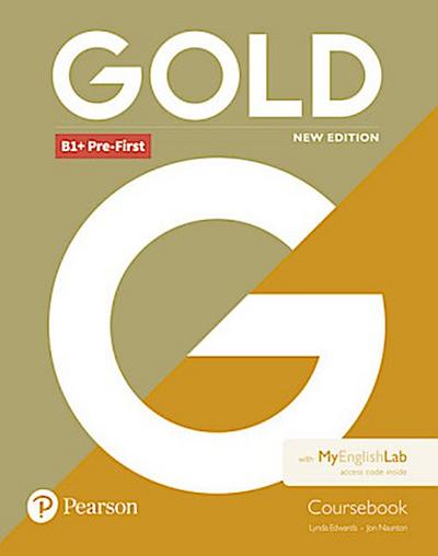 Gold B1+ Pre-First New Edition Coursebook and MyEnglishLab Pack