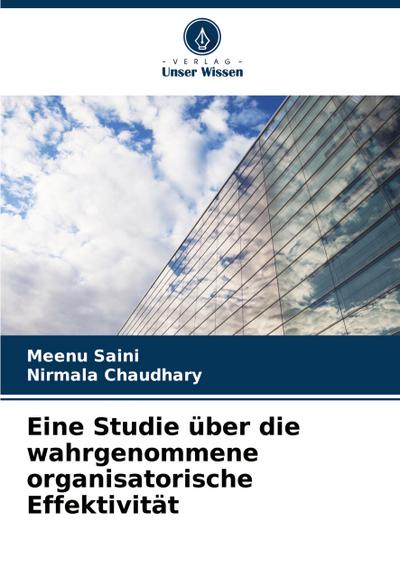 Eine Studie über die wahrgenommene organisatorische Effektivität
