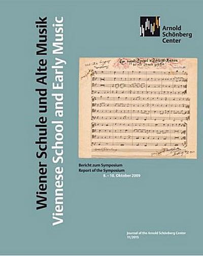 Wiener Schule und Alte Musik | Viennese School and Early Music