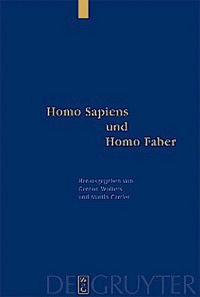 Homo Sapiens und Homo Faber