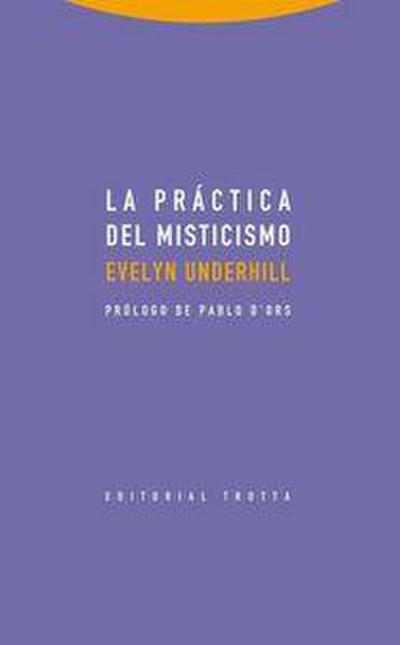 La práctica del misticismo