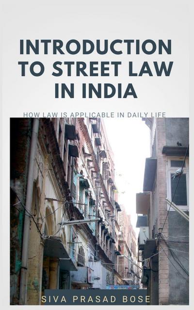 Introduction to Street Law in India