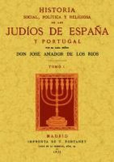 Historia social, política y religiosa de los judíos de España y Portugal