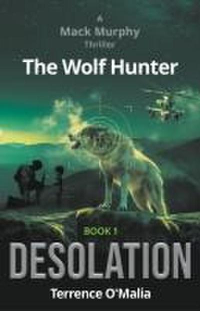 The Wolf Hunter