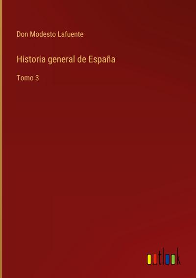 Historia general de España