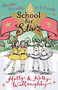 School for Stars: Double Trouble at L’Etoile