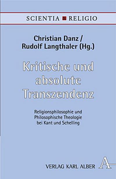 Kritische und absolute Transzendenz