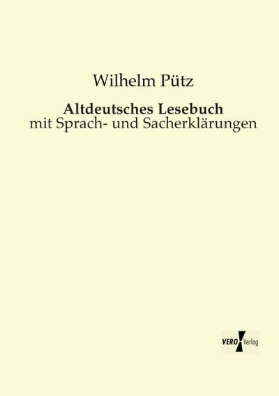 Altdeutsches Lesebuch