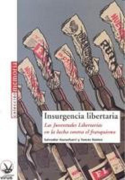 INSURGENCIA LIBERTARIA