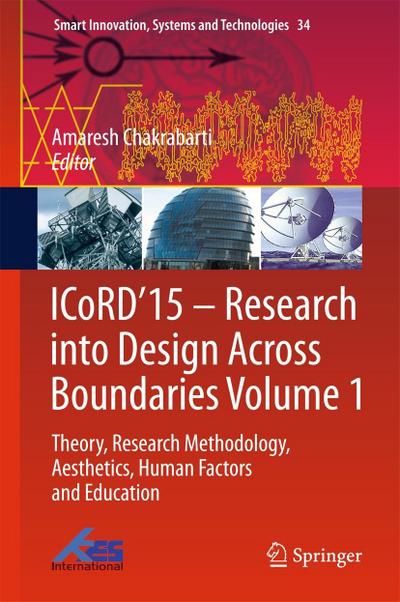 ICoRD’15 - Research into Design Across Boundaries Volume 1