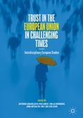 Trust in the European Union in Challenging Times: Interdisciplinary European Studies