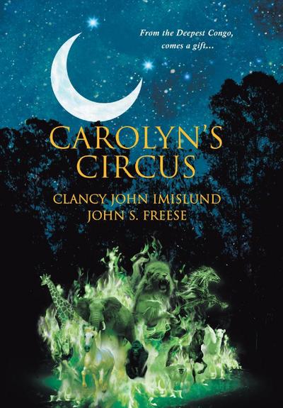 Carolyn’s Circus
