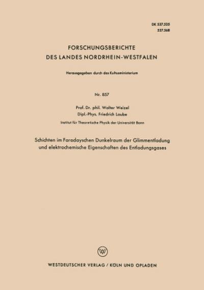 Schichten im Faradayschen Dunkelraum der Glimmentladung und elektrochemische Eigenschaften des Entladungsgases