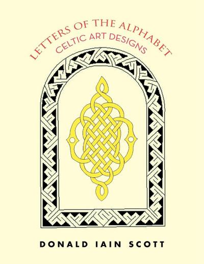Letters of the Alphabet - Celtic Art Designs