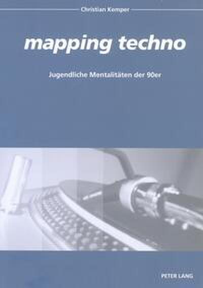 ’mapping techno’