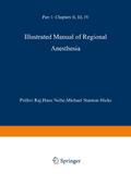 Illustrated Manual of Regional Anesthesia