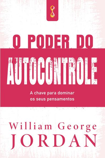 O poder do autocontrole