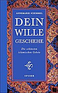 Dein Wille geschehe