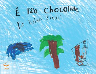 É Tão Chocolate