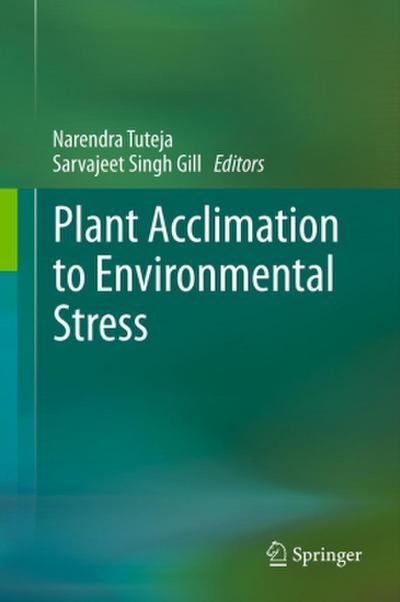 Plant Acclimation to Environmental Stress