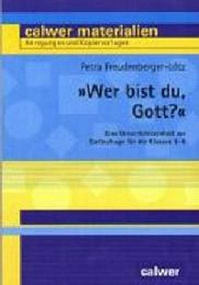’Wer bist du, Gott?’