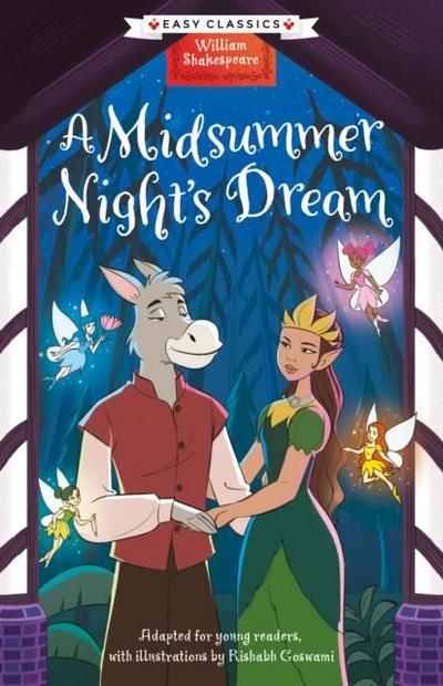 Shakespeare: A Midsummer Night’s Dream (Easy Classics)