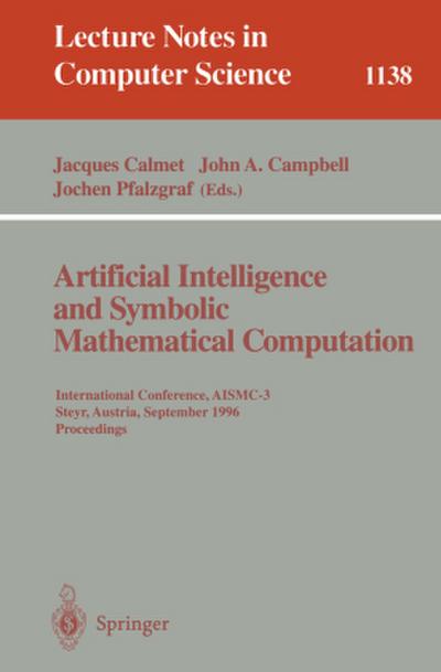 Artificial Intelligence and Symbolic Mathematical Computation