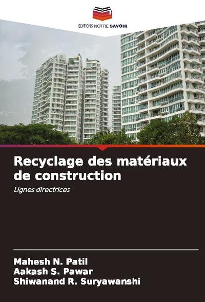 Recyclage des matériaux de construction
