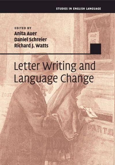 Letter Writing and Language Change