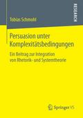 Persuasion unter Komplexitätsbedingungen