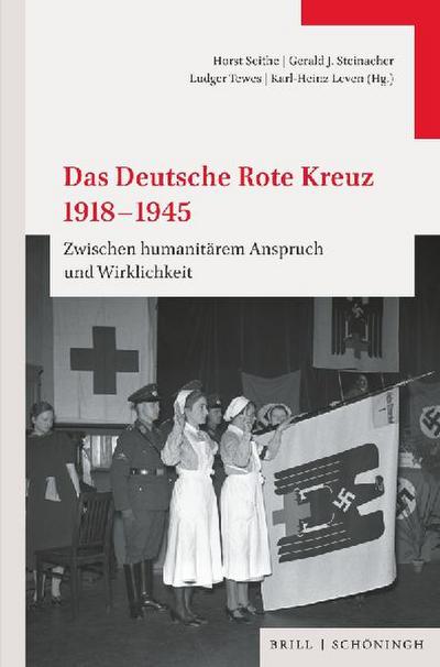 Das Deutsche Rote Kreuz 1918-1945