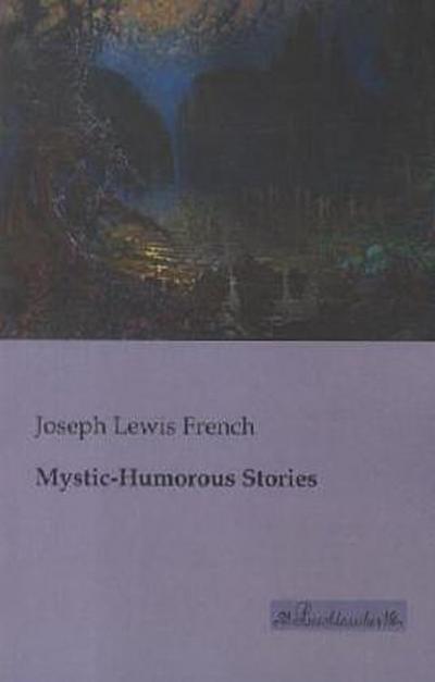 Mystic-Humorous Stories